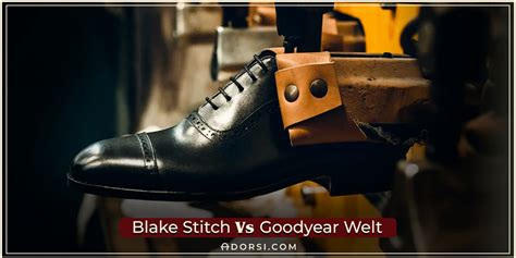 are versace shoes goodyear welted or stitched|Goodyear vs blake stitched.